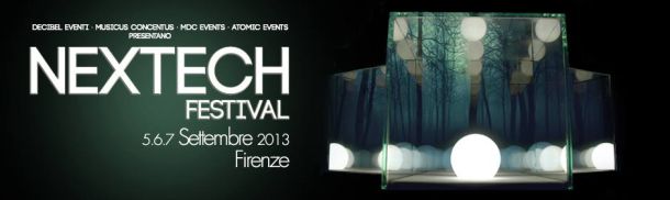 Torna a Firenze il Nextech Festival