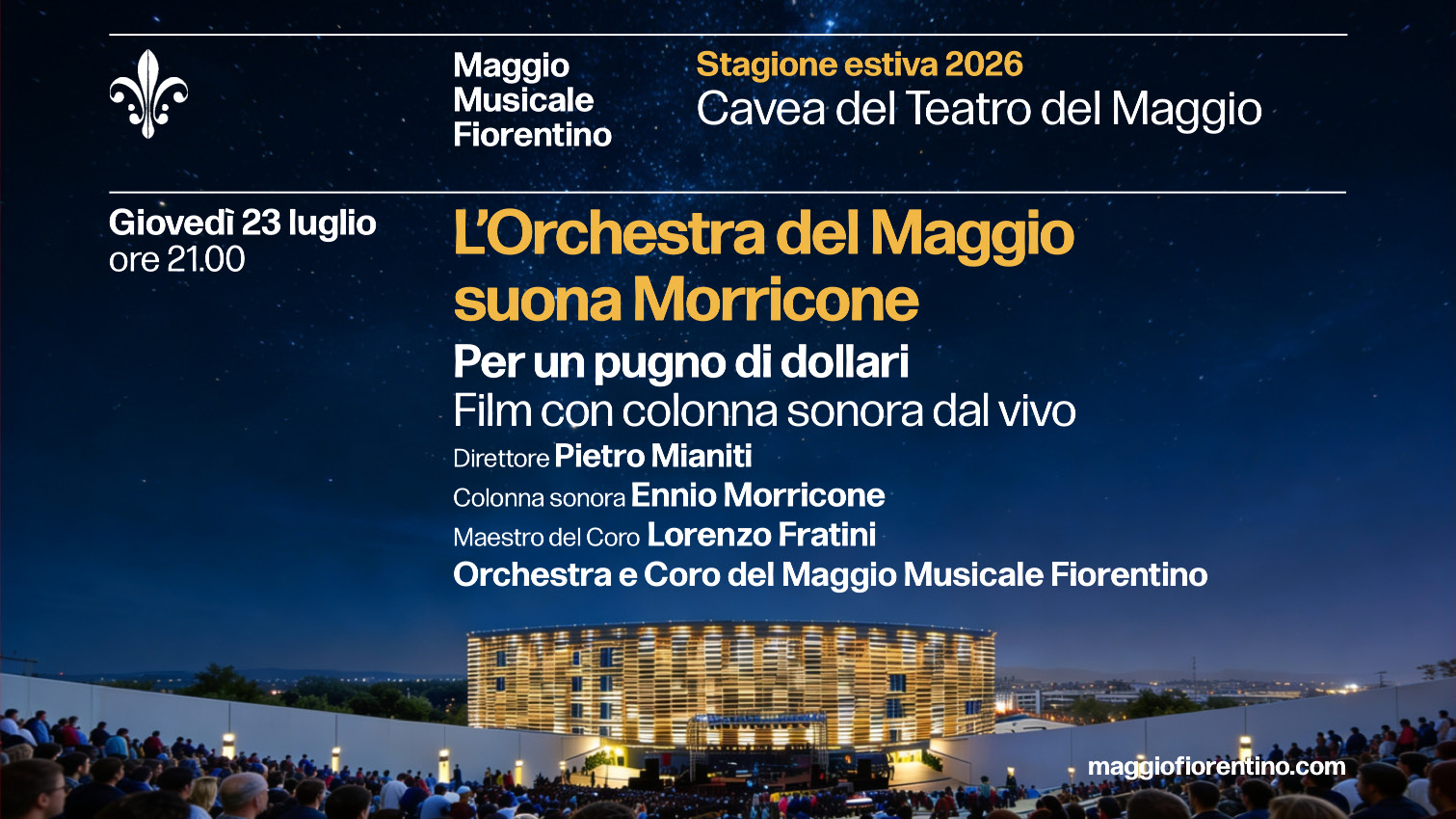 orchestra e coro del maggio per un pugno di dollari la musica di morricone in cavea da Firenzepost.it orchestra e coro del maggio per un pugno di dollari la musica di morricone in cavea